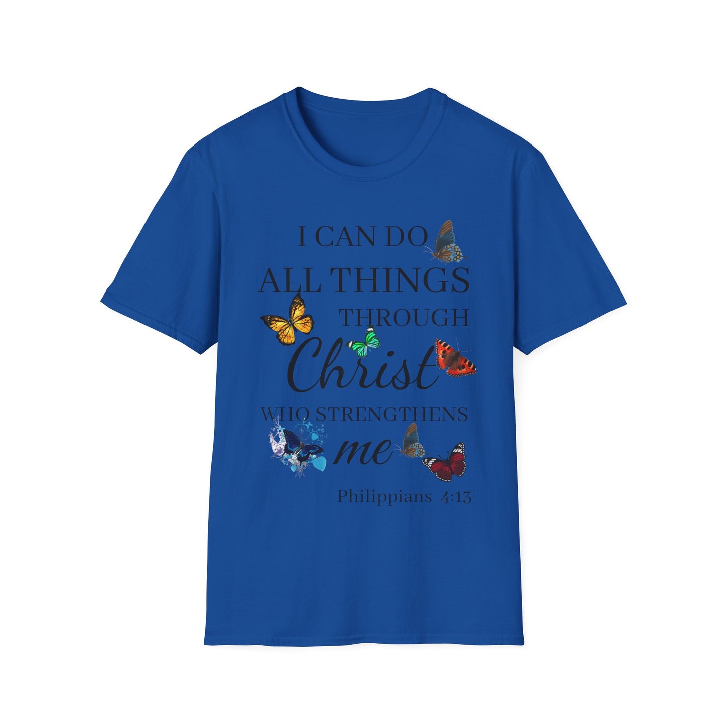 I Can Do All Things Through Christ T-Shirt — Inspirational Christian Tee