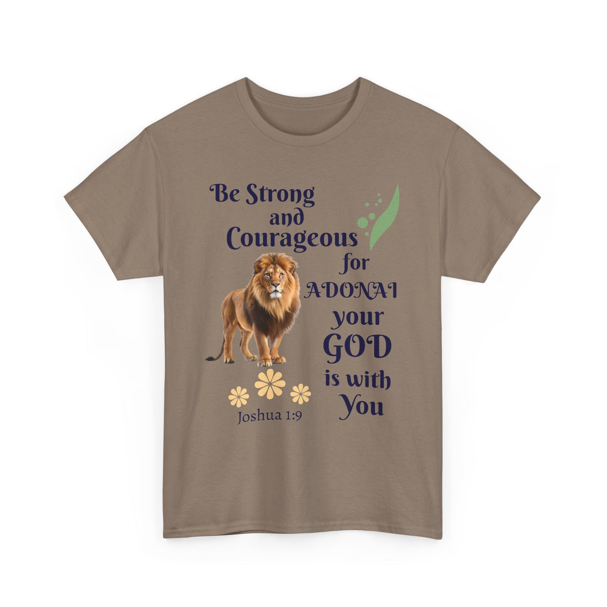 Lion Scripture Tee — "Be Strong and Courageous for Adonai" Joshua 1:9