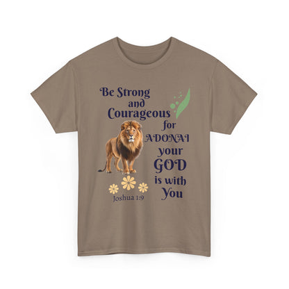Lion Scripture Tee — "Be Strong and Courageous for Adonai" Joshua 1:9