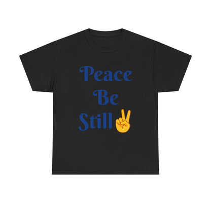 Peace Be Still T-Shirt – Inspirational Peace & Faith Graphic Tee