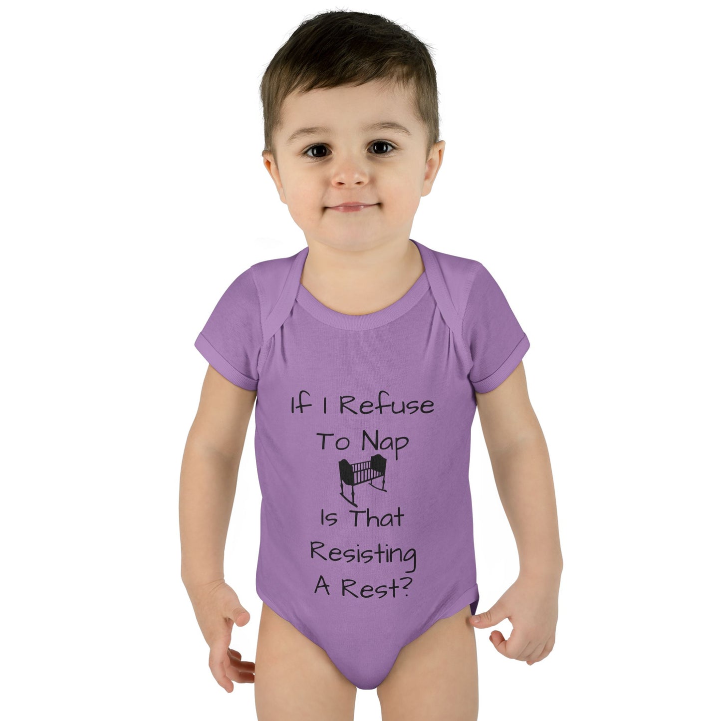 Infant Bodysuit – "If I Refuse To Nap Is That Resisting A Rest?" Funny Baby Onesie