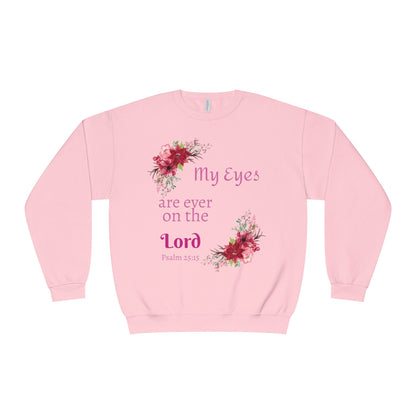 My Eyes Are Ever on the Lord Sweatshirt — Faith Crewneck