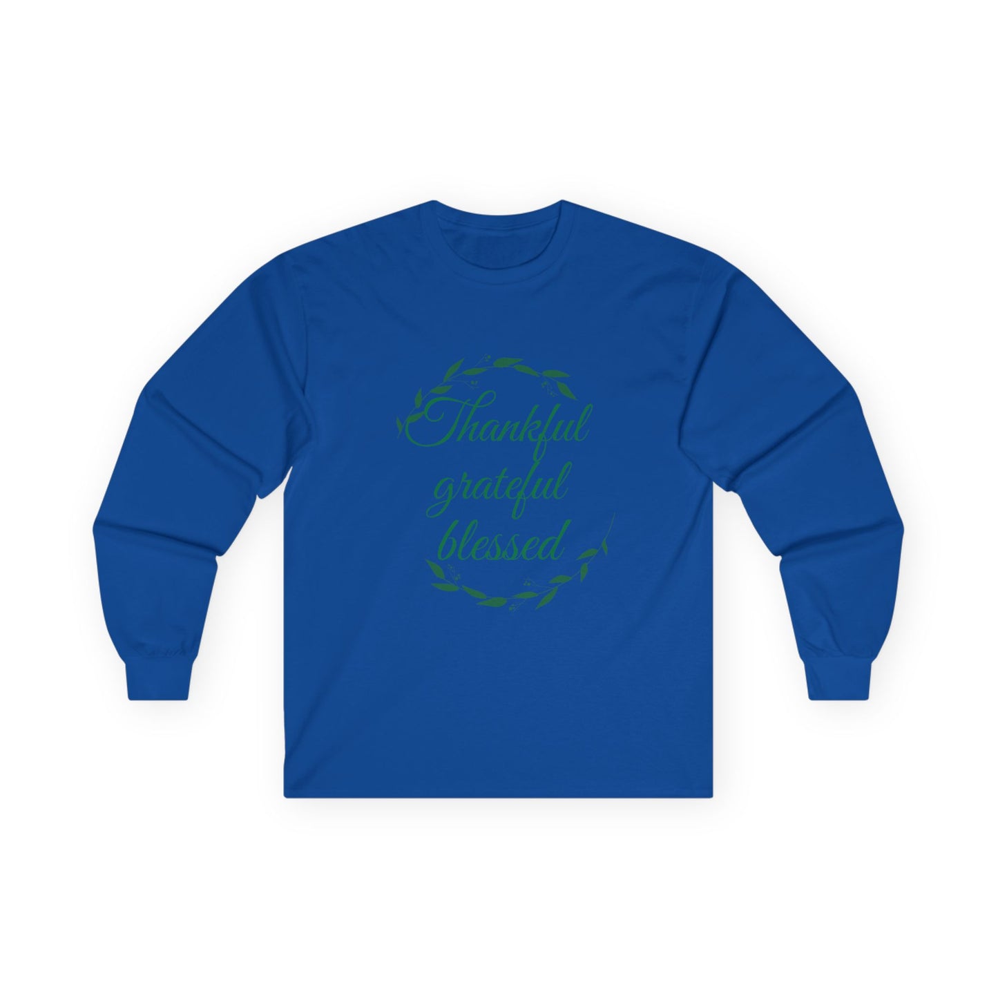 Thankful Grateful Blessed Long Sleeve Tee — Thanksgiving Fall Thankful Shirt