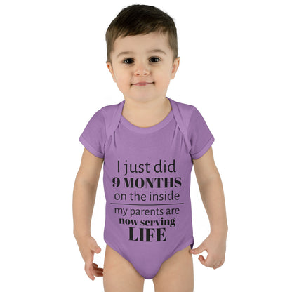 Baby Bodysuit - "I Just Did 9 Months on the Inside" Funny Newborn Onesie