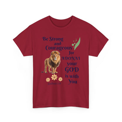 Lion Scripture Tee — "Be Strong and Courageous for Adonai" Joshua 1:9