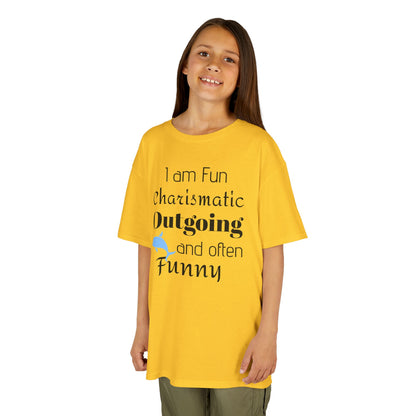 Kids Tee — "I am Fun Charismatic Outgoing and often Funny" Playful Personality Shirt