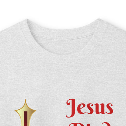 Long Sleeve Tee — "Jesus Died For Me Now I Live For Him" Christian Cross Faith Shirt