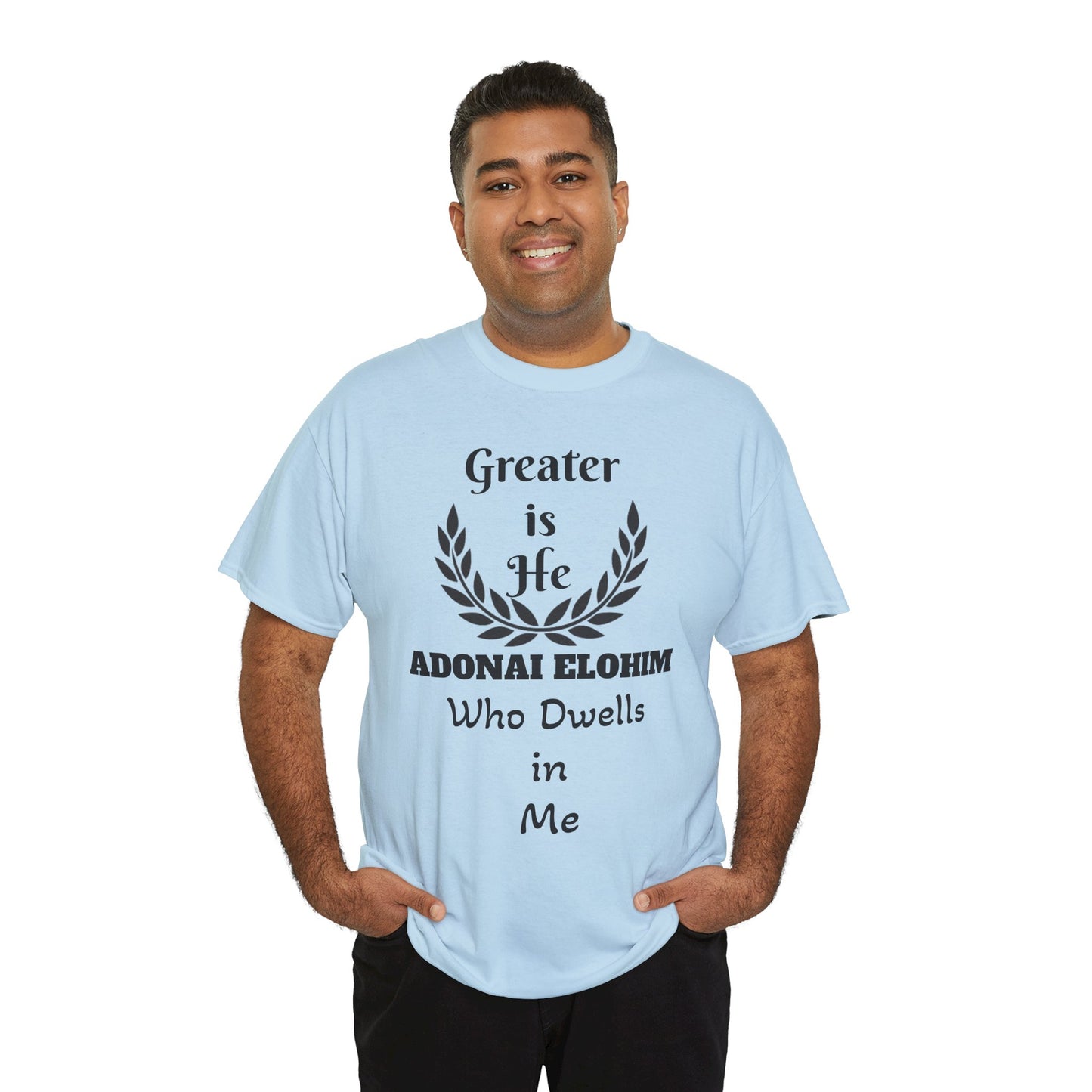 Greater Is He Who Dwells In Me T-Shirt — Christian Faith Inspirational Tee