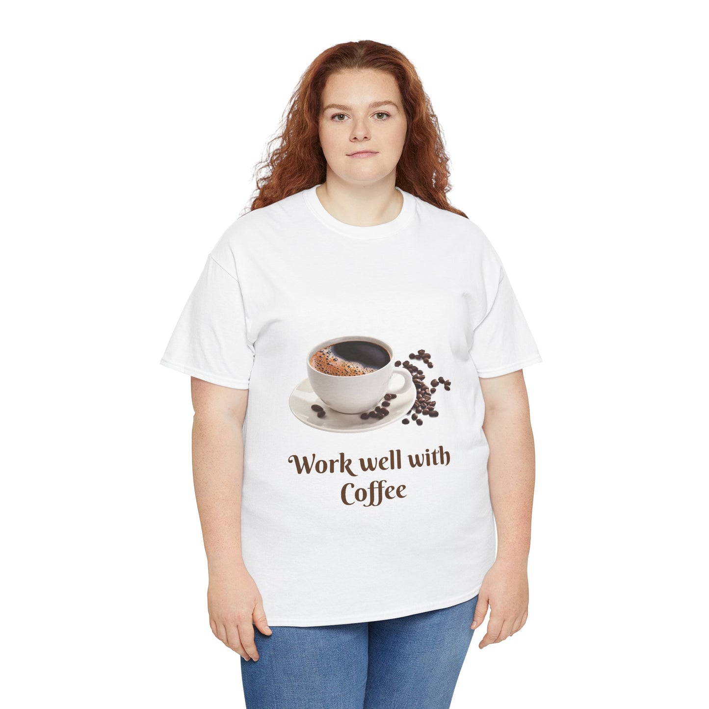 Coffee T-Shirt — "Work Well With Coffee" Graphic Tee