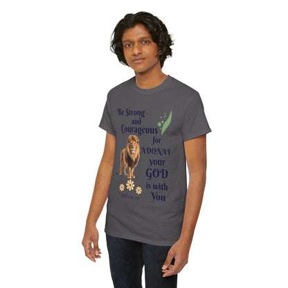 Lion Scripture Tee — "Be Strong and Courageous for Adonai" Joshua 1:9
