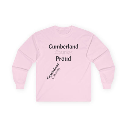 Cumberland County Proud Unisex Ultra Cotton Long Sleeve Tee