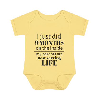 Baby Bodysuit - "I Just Did 9 Months on the Inside" Funny Newborn Onesie