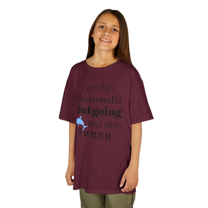 Kids Tee — "I am Fun Charismatic Outgoing and often Funny" Playful Personality Shirt