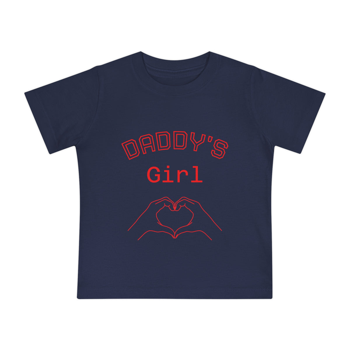 Daddy's Girl Baby T-Shirt – Heart Hands Infant Tee
