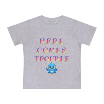 Baby T-Shirt “Here Comes Trouble” Cute Blue Bird