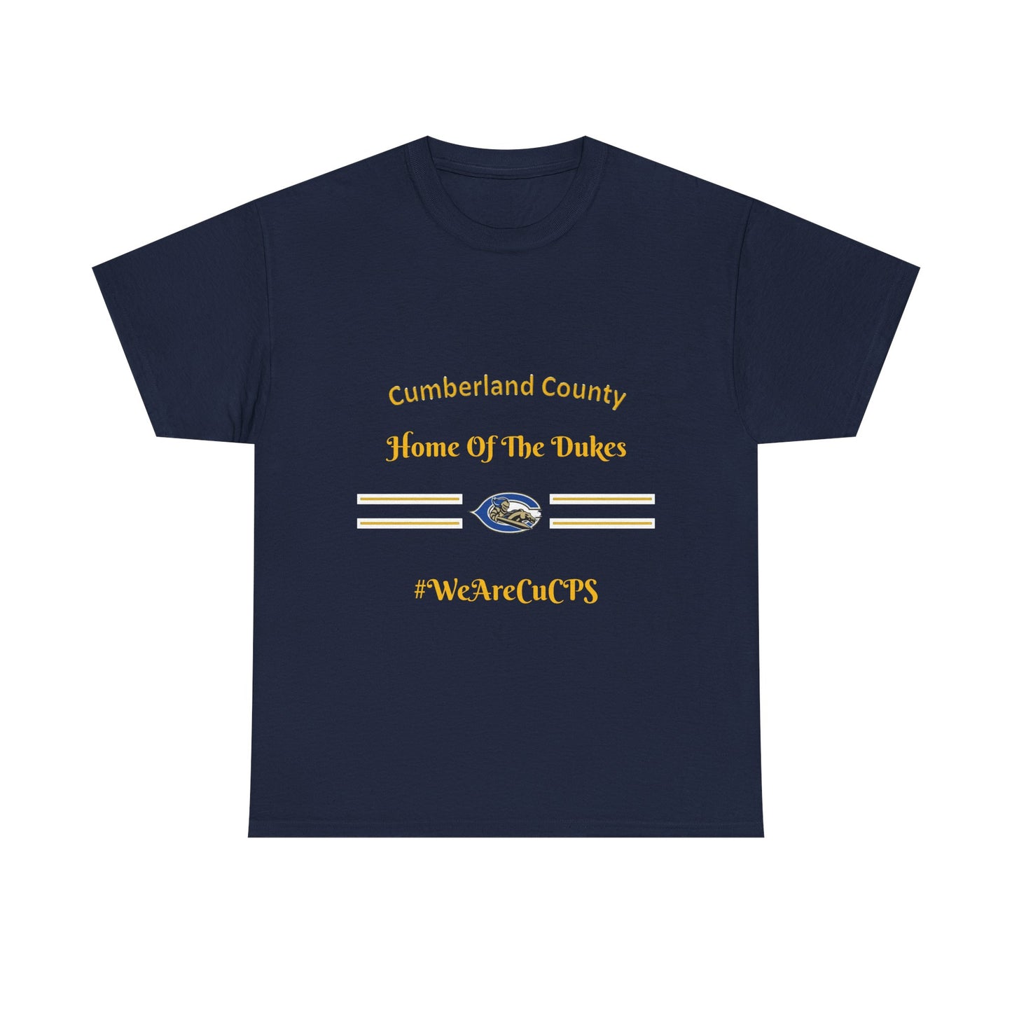 Cumberland County "Home of the Dukes" T-Shirt — #WeAreCuCPS School Spirit Tee