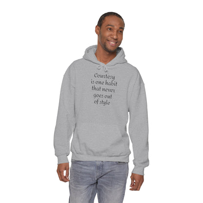 Courtesy Is Style Hoodie — Minimalist Quote Hooded Sweatshirt
