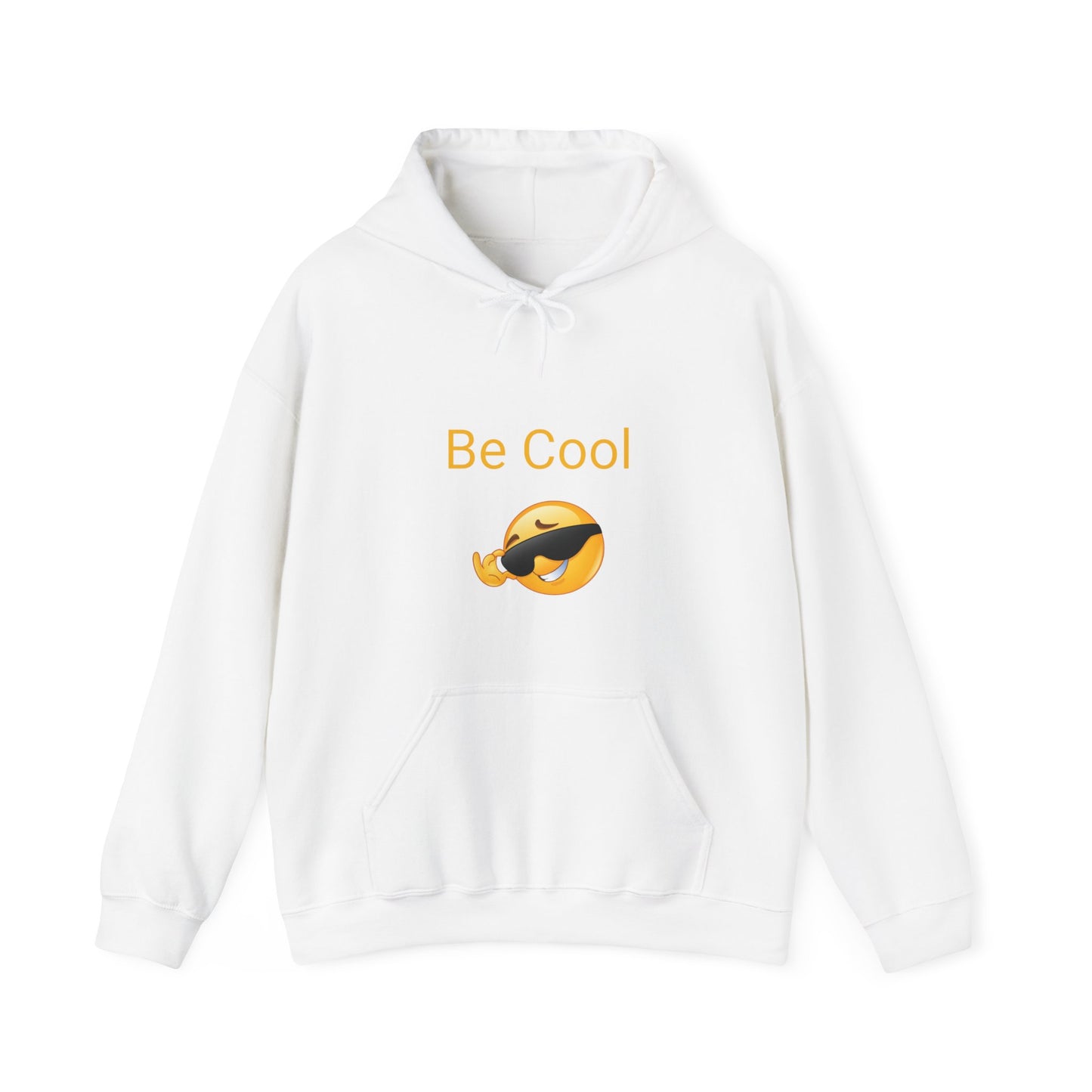Be Cool Hooded Sweatshirt