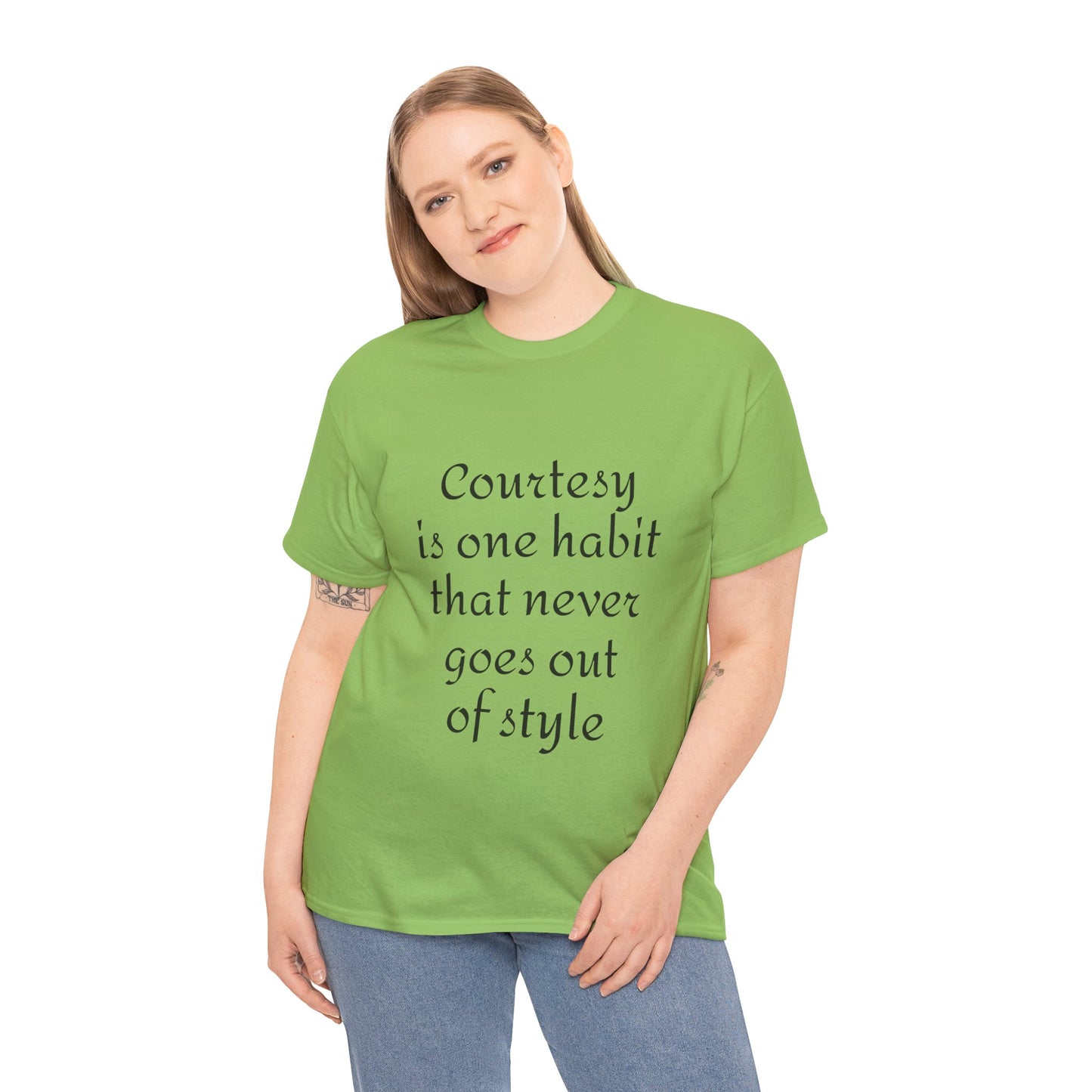 Courtesy Quote Tee — "Courtesy is one habit that never goes out of style" Cotton T-Shirt