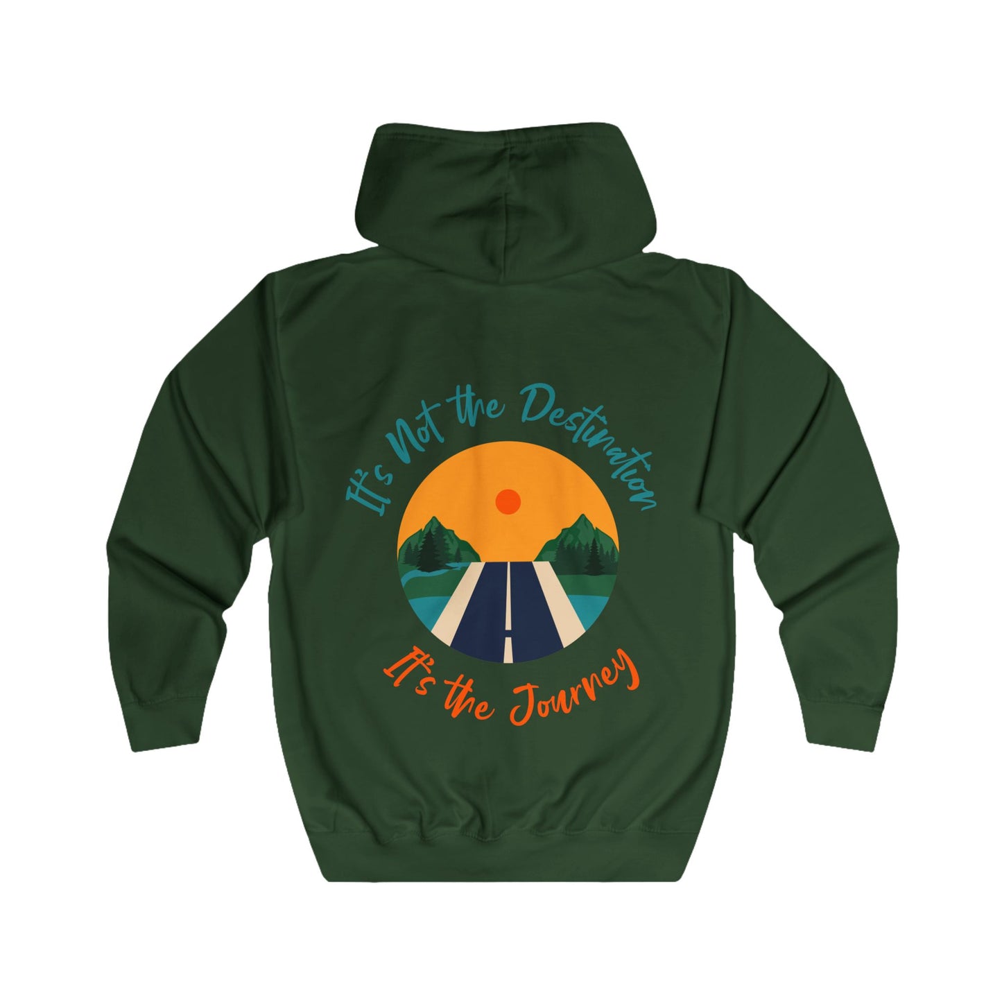 Hoodie — "It’s Not the Destination, It’s the Journey" Scenic Road Zip-Up Hoodie