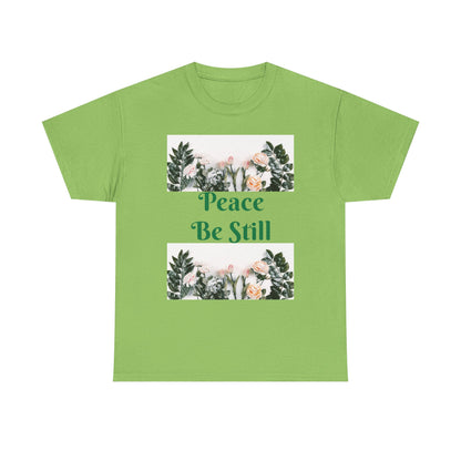 Peace Be Still T-shirt