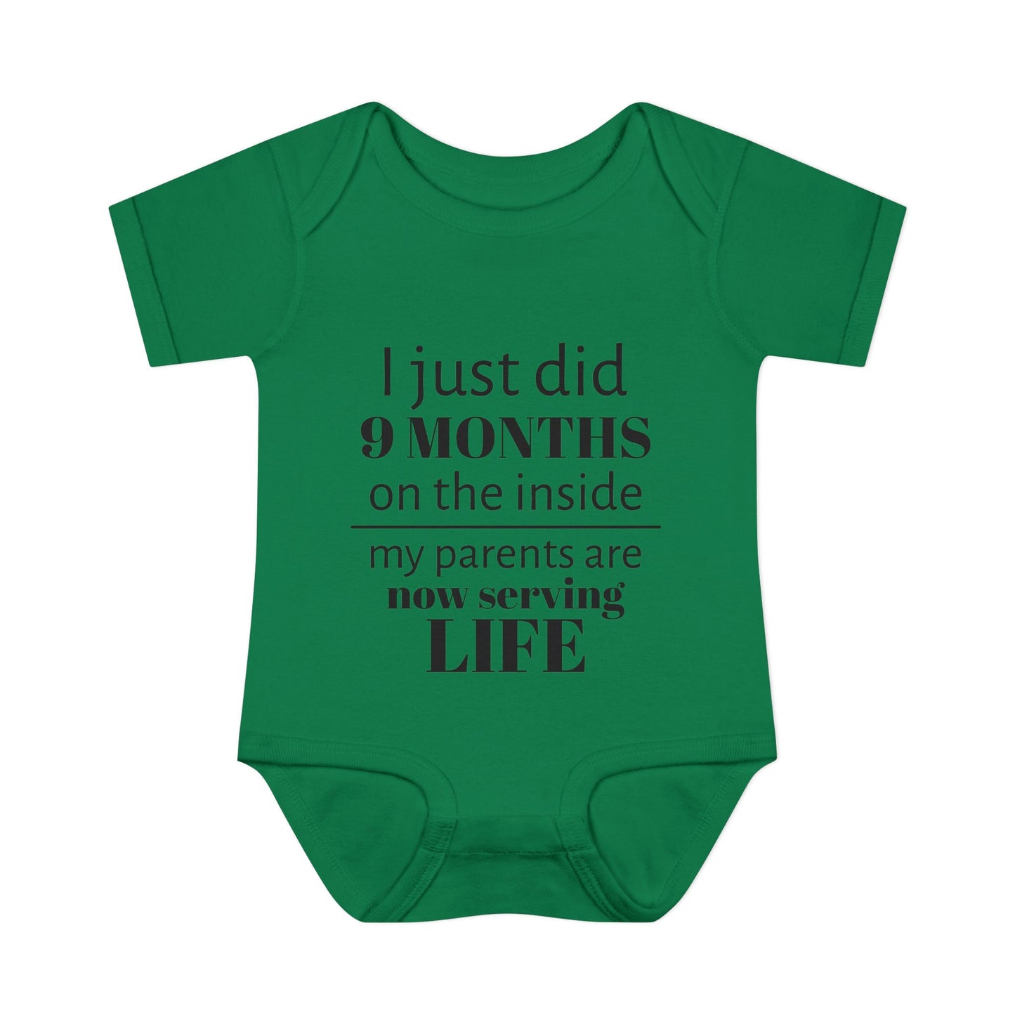 Baby Bodysuit - "I Just Did 9 Months on the Inside" Funny Newborn Onesie