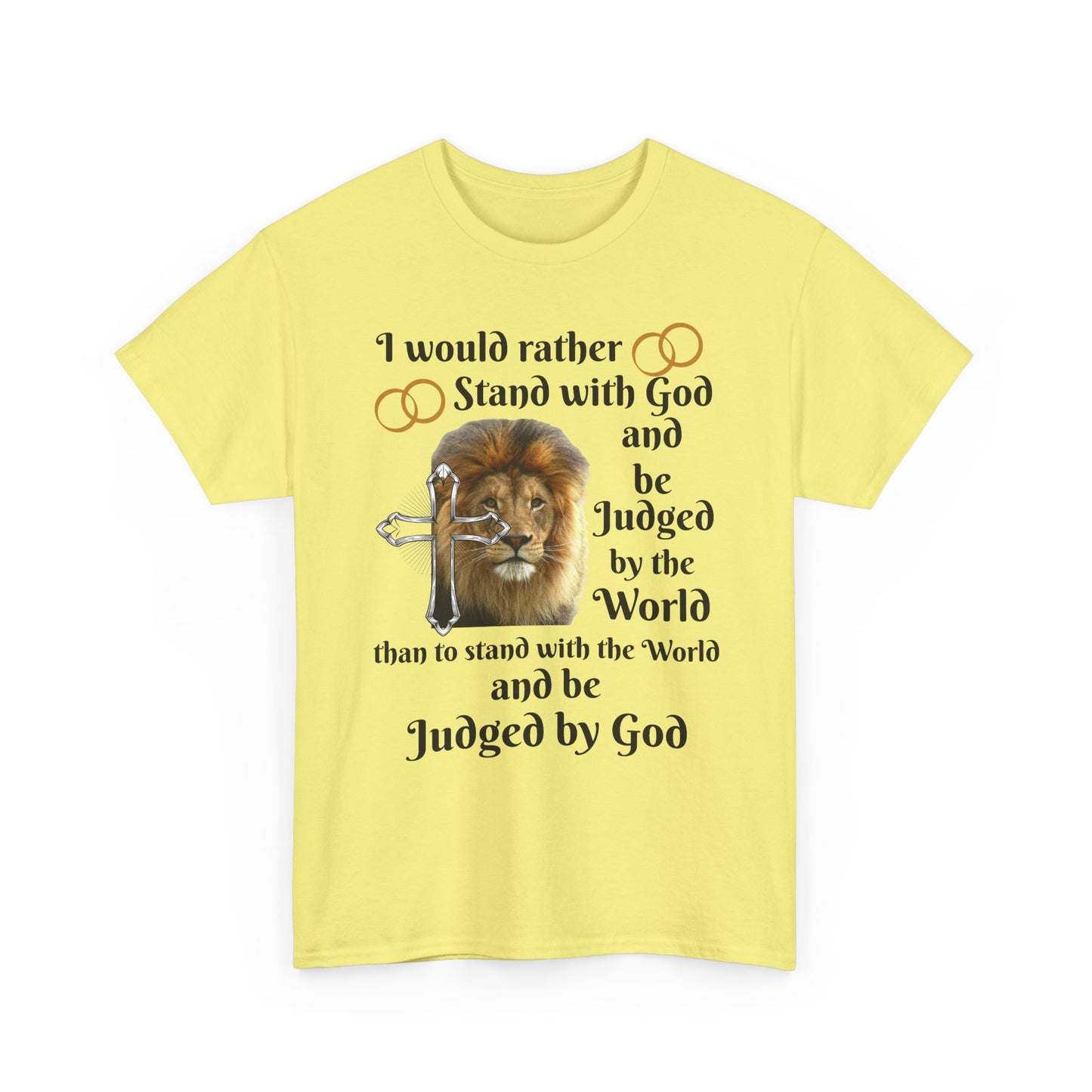 Christian Lion T-Shirt — "I Would Rather Stand with God" Faith Graphic Tee
