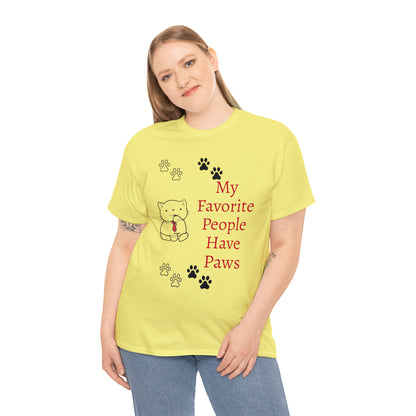 My Favorite People Have Paws T-shirt