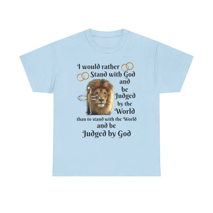 Christian Lion T-Shirt — "I Would Rather Stand with God" Faith Graphic Tee