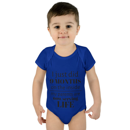 Baby Bodysuit - "I Just Did 9 Months on the Inside" Funny Newborn Onesie