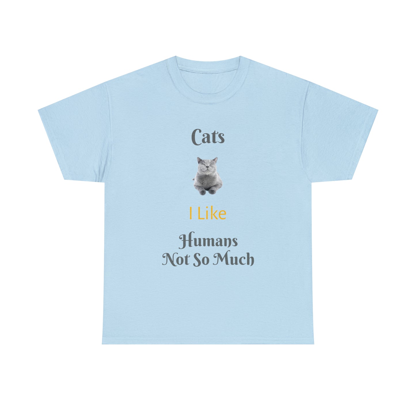 Cats I Like T-shirt