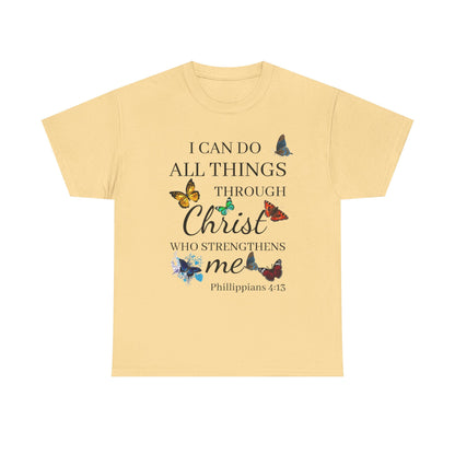 I Can Do All Things Through Christ T-Shirt — Philippians 4:13 Inspirational Christian Tee