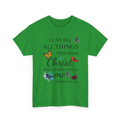 I Can Do All Things Through Christ T-Shirt — Philippians 4:13 Inspirational Christian Tee