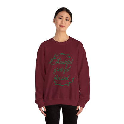 Thankful Grateful Blessed Crewneck Sweatshirt