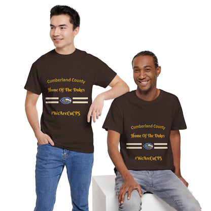 Cumberland County "Home of the Dukes" T-Shirt — #WeAreCuCPS School Spirit Tee