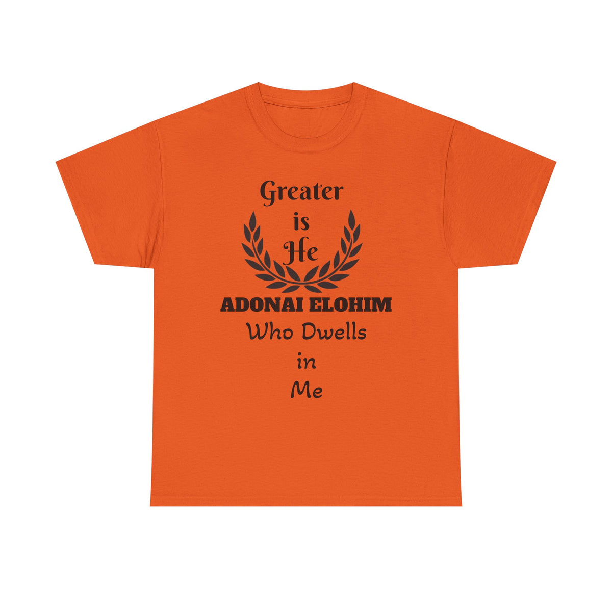 Greater Is He Who Dwells In Me T-Shirt — Christian Faith Inspirational Tee