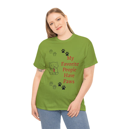 My Favorite People Have Paws T-shirt