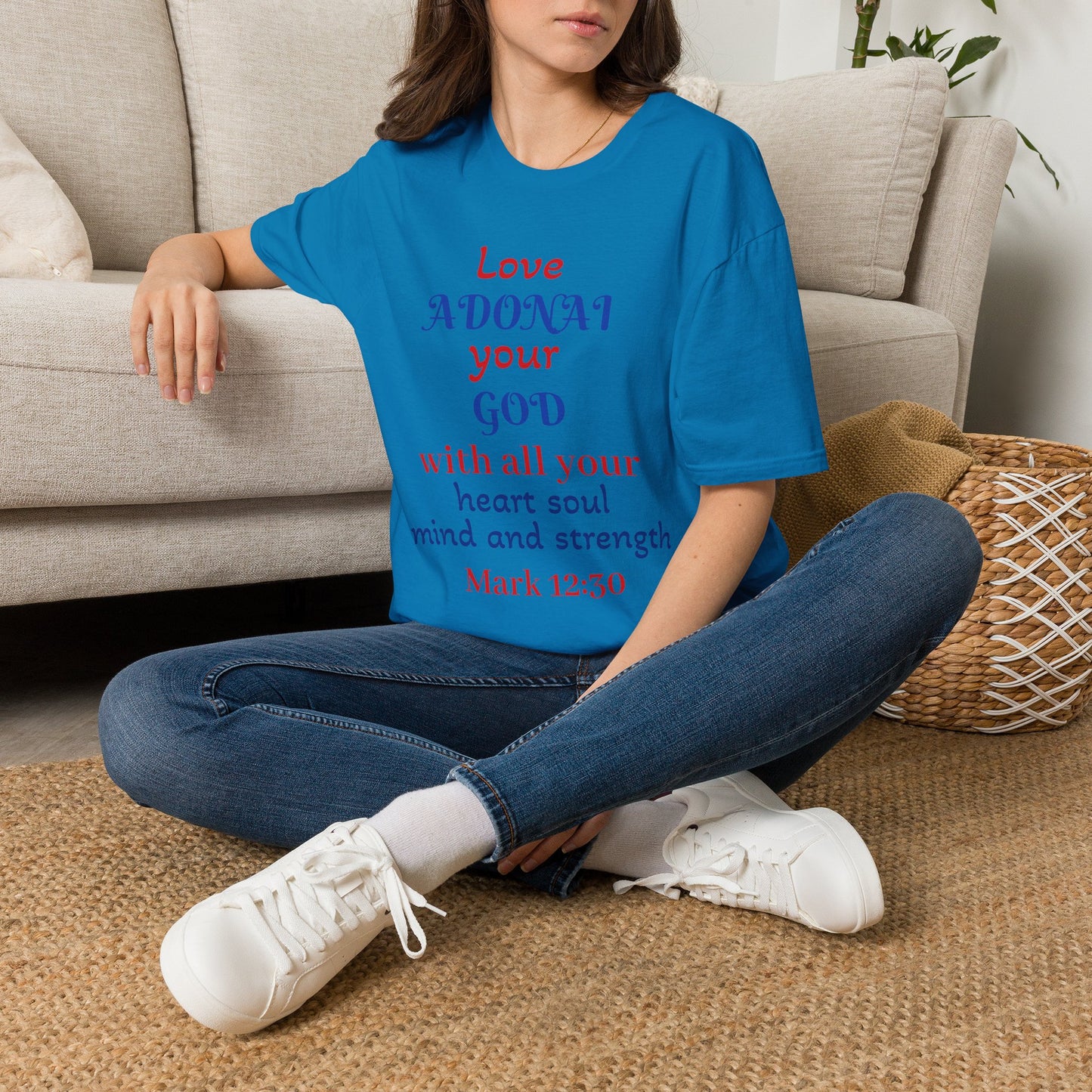 Love Adonai Your God T-Shirt — Mark 12:30 Christian Faith Tee
