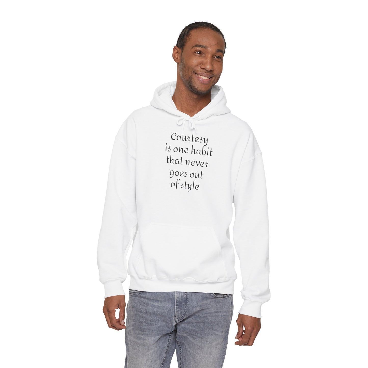 Courtesy Is Style Hoodie — Minimalist Quote Hooded Sweatshirt