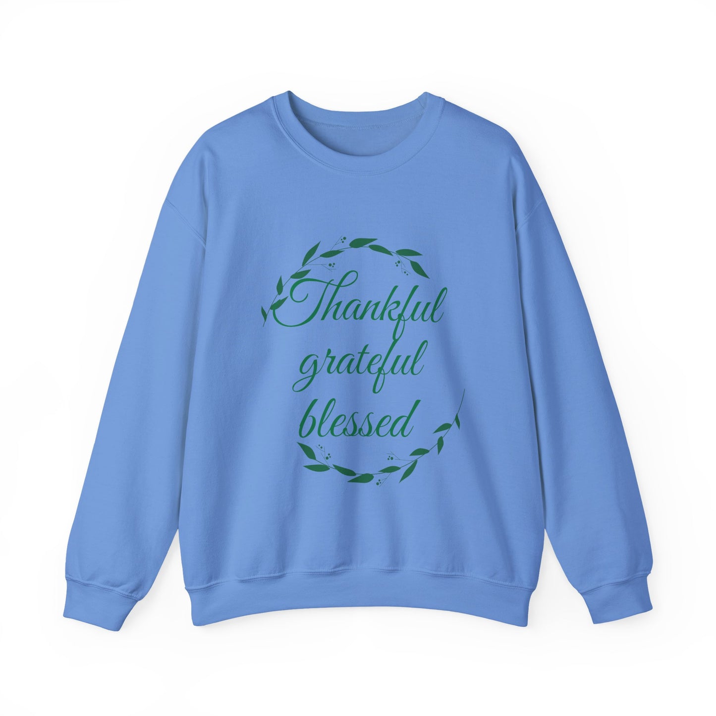 Thankful Grateful Blessed Crewneck Sweatshirt