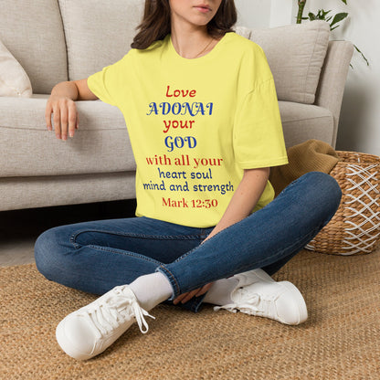 Love Adonai Your God T-Shirt — Mark 12:30 Christian Faith Tee