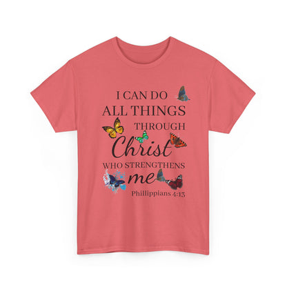 I Can Do All Things Through Christ T-Shirt — Philippians 4:13 Inspirational Christian Tee