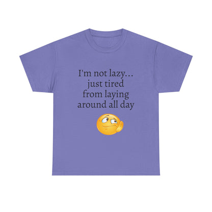 Funny "I'm Not Lazy" T-Shirt — Lazy Emoji Cotton Tee