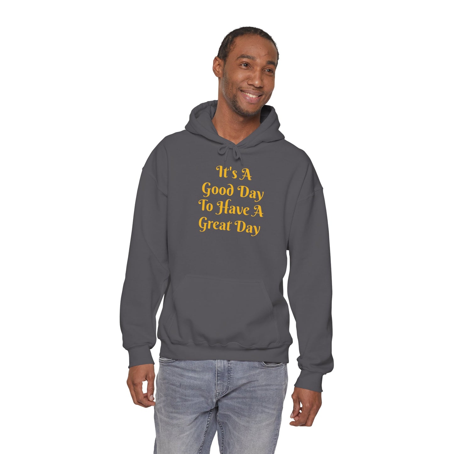 Good Day Hoodie – "It's A Good Day To Have A Great Day" Positive Quote Hoodie