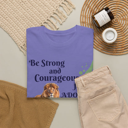 Lion Scripture Tee — "Be Strong and Courageous for Adonai" Joshua 1:9