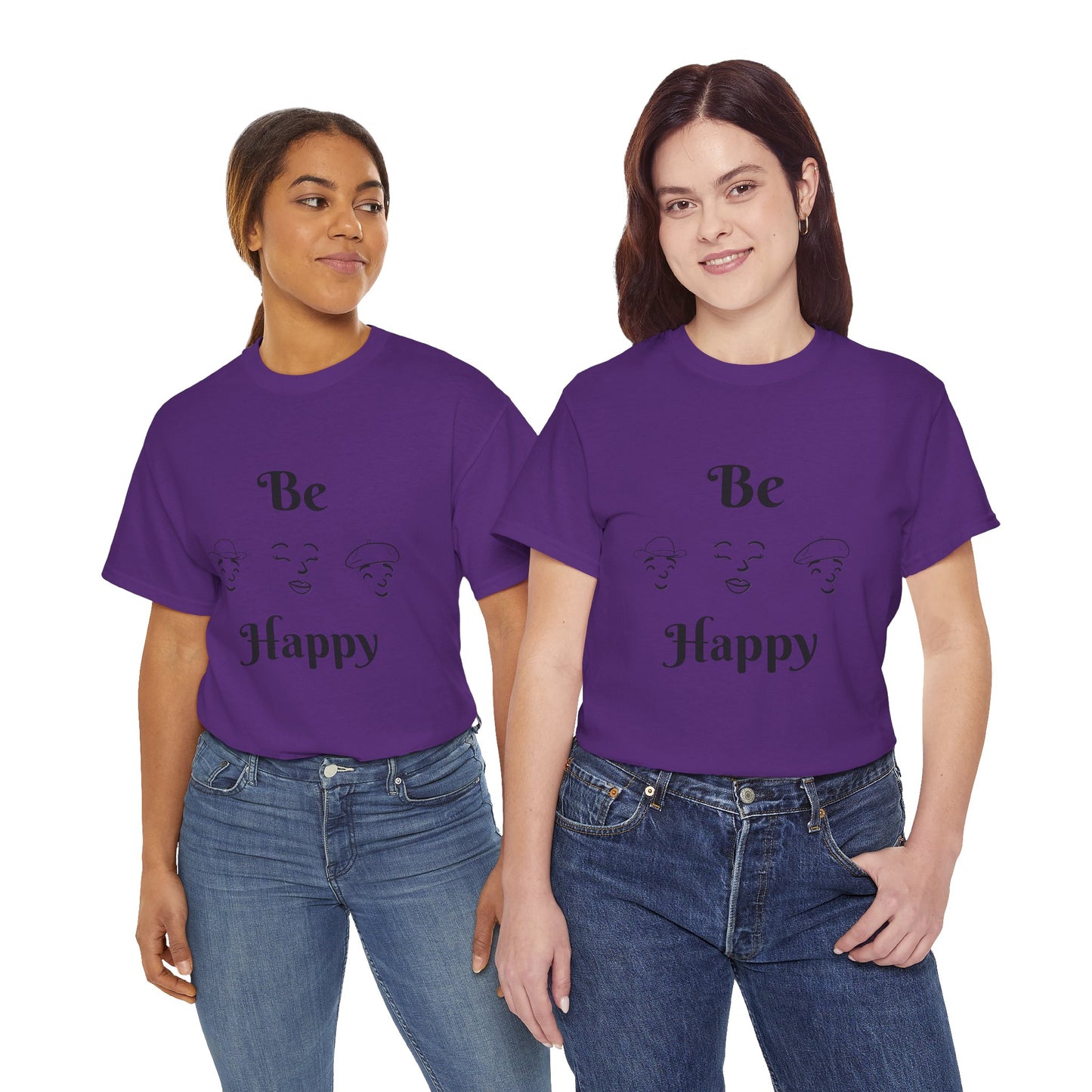 Be Happy T-Shirt — Positive Message Tee