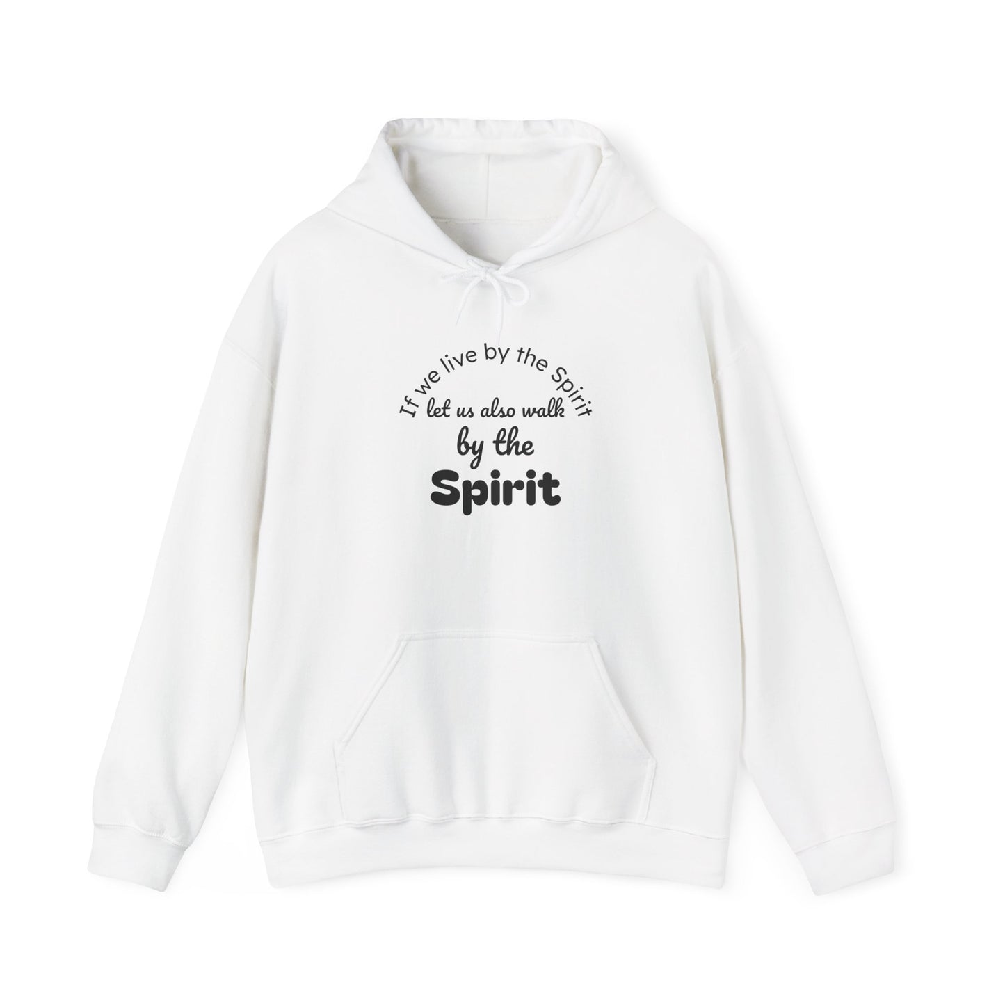 Spirit Hoodie - "By the Spirit" Inspirational Christian Pullover
