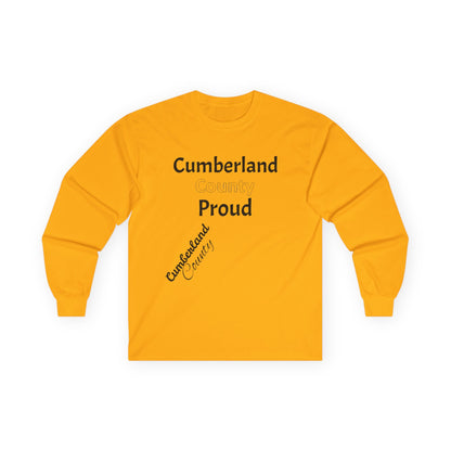 Cumberland County Proud Unisex Ultra Cotton Long Sleeve Tee