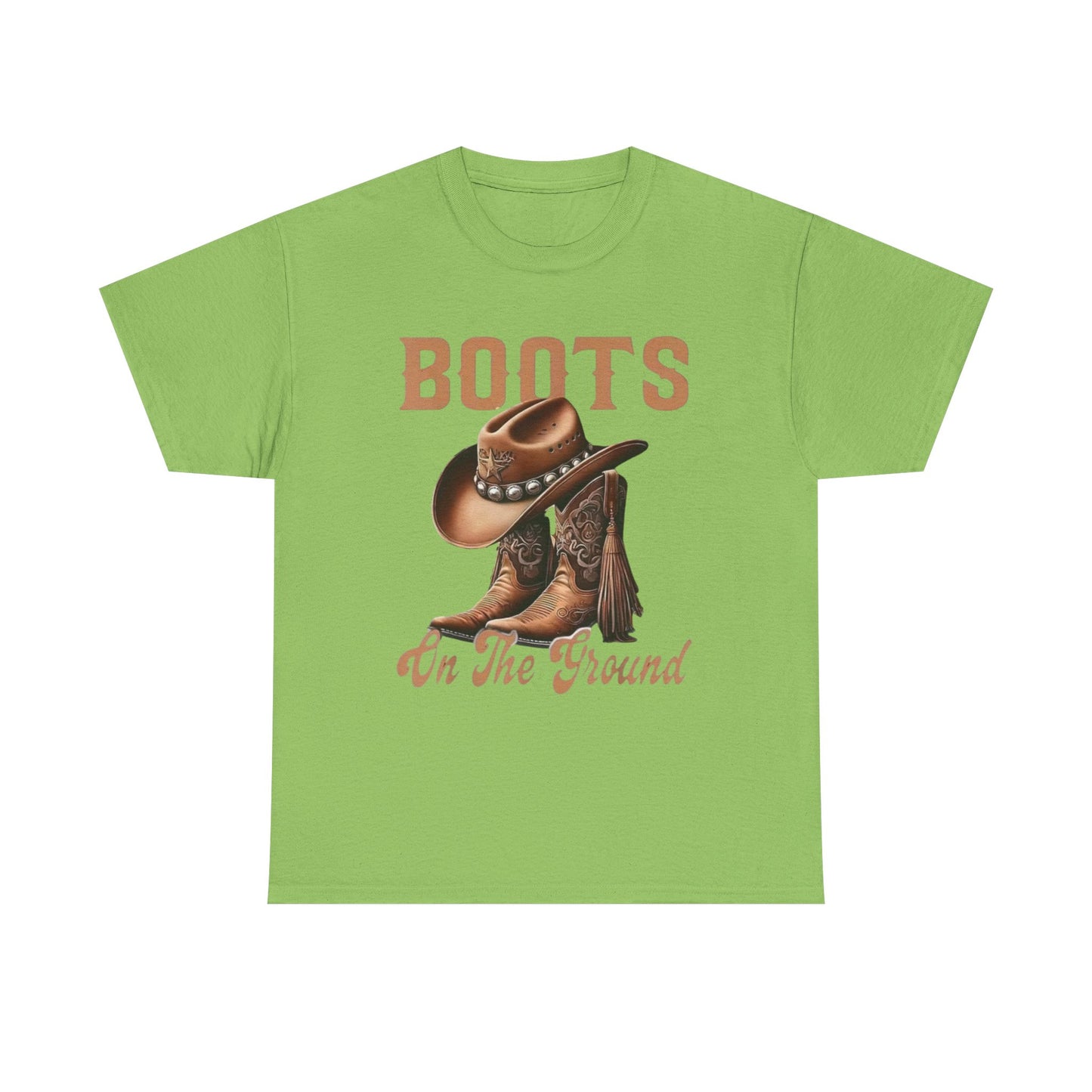 Cowboy Boots T-Shirt — "Boots On The Ground" Western Graphic Tee