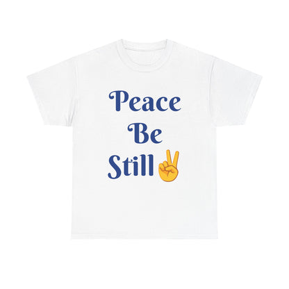 Peace Be Still T-Shirt – Inspirational Peace & Faith Graphic Tee